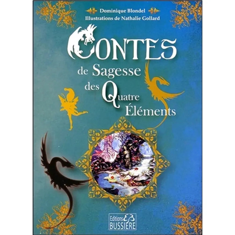 Couverture bleue du livre Contes de Sagesse : silhouettes de dragons et fée entourant une illustration centrale.