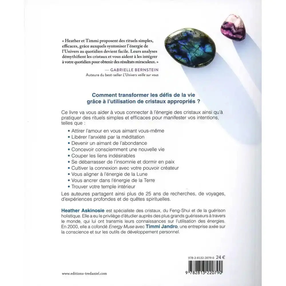 Quatrième de couverture du livre Cristaux et rituels quotidiens présentant le résumé et les intentions du guide.