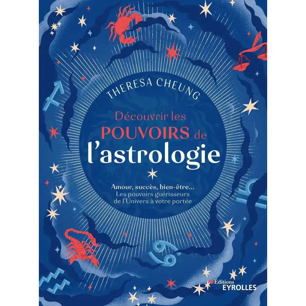 Livre Découvrir les pouvoirs de l'astrologie par Theresa Cheung sur fond bleu nuit avec signes du zodiaque.