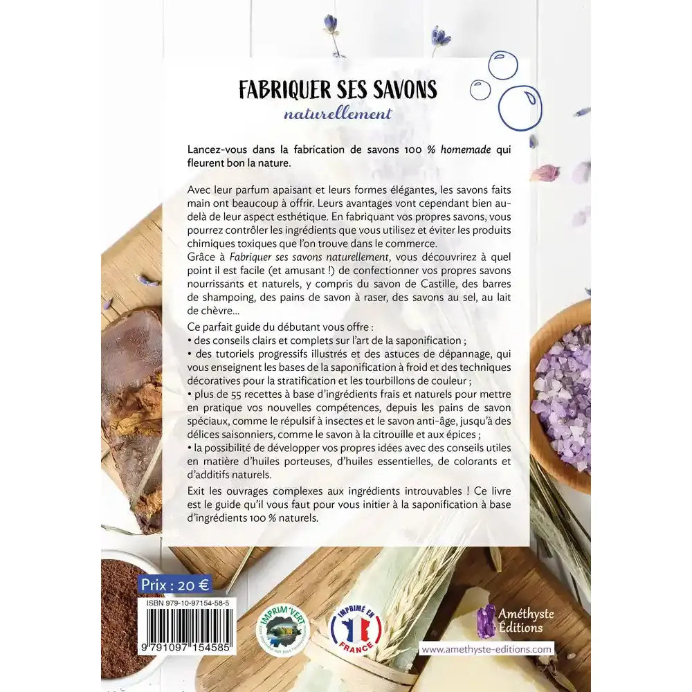 Quatrième de couverture du livre "Fabriquer des savons naturellement" avec résumé, prix et code ISBN.