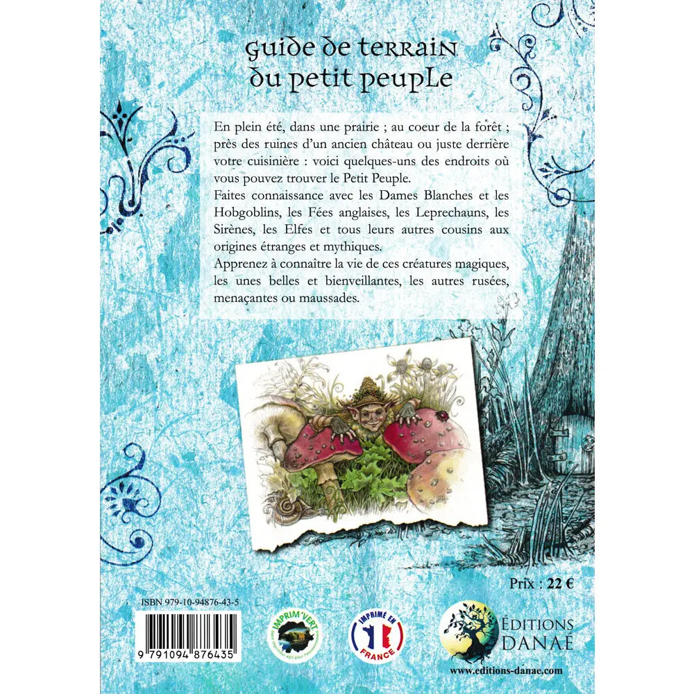 Quatrième de couverture du livre "Guide de terrain du petit peuple" avec résumé, prix de 22 € et code ISBN.