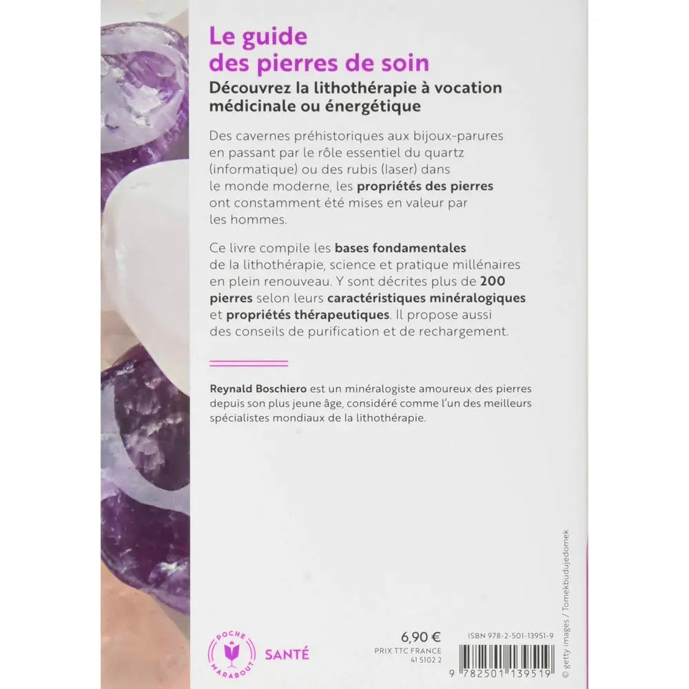 La quatrième de couverture du livre "Le guide des pierres de soin", présentant le résumé sur la lithothérapie, le prix de 6,90 €, l'ISBN et le logo Marabout sur un fond blanc illustré d'une améthyste.