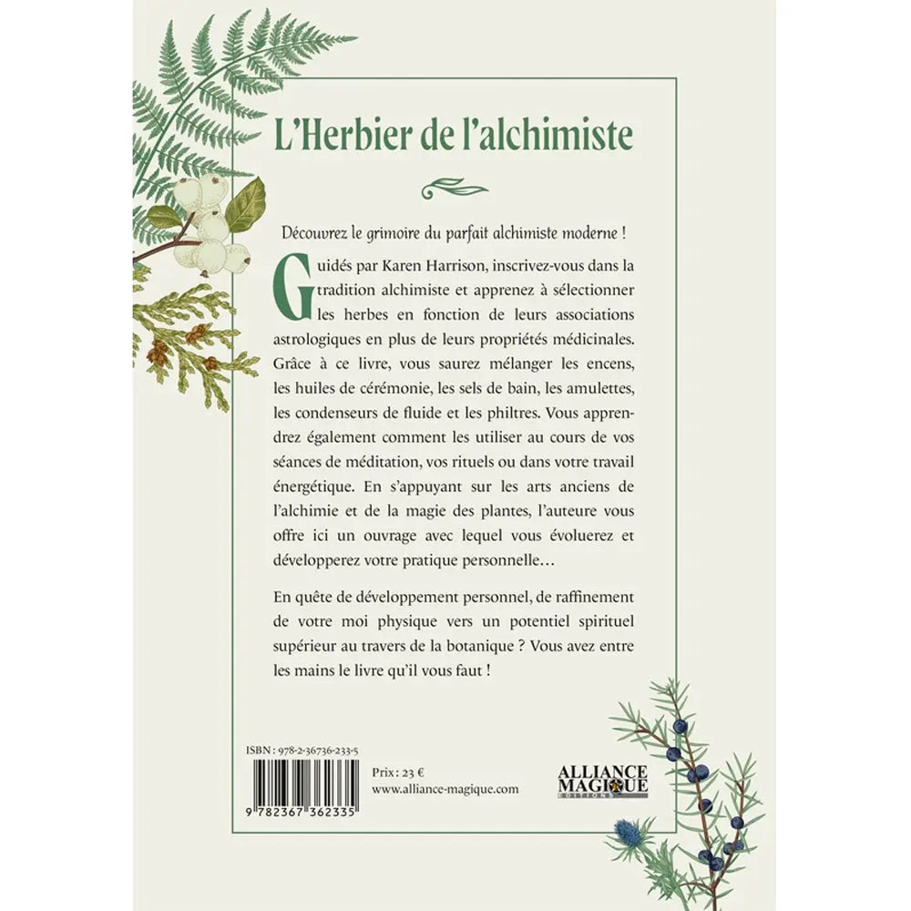 Quatrième de couverture du livre L'Herbier de l'Alchimiste de Karen Harrison, présentant un grimoire sur la botanique magique et les rituels.
