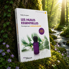 Livre Les Huiles Essentielles - Se soigner par l'Aromathérapie sur mousse sacrée au pied d'un arbre, entouré de fleurs violettes sous des rayons de soleil magiques.