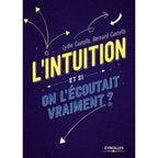 L'Intuition - Et si on l'écoutait vraiment ? Couverture violette avec flèches jaunes et blanches, présenté dans un contexte de développement personnel et d'écoute de soi.