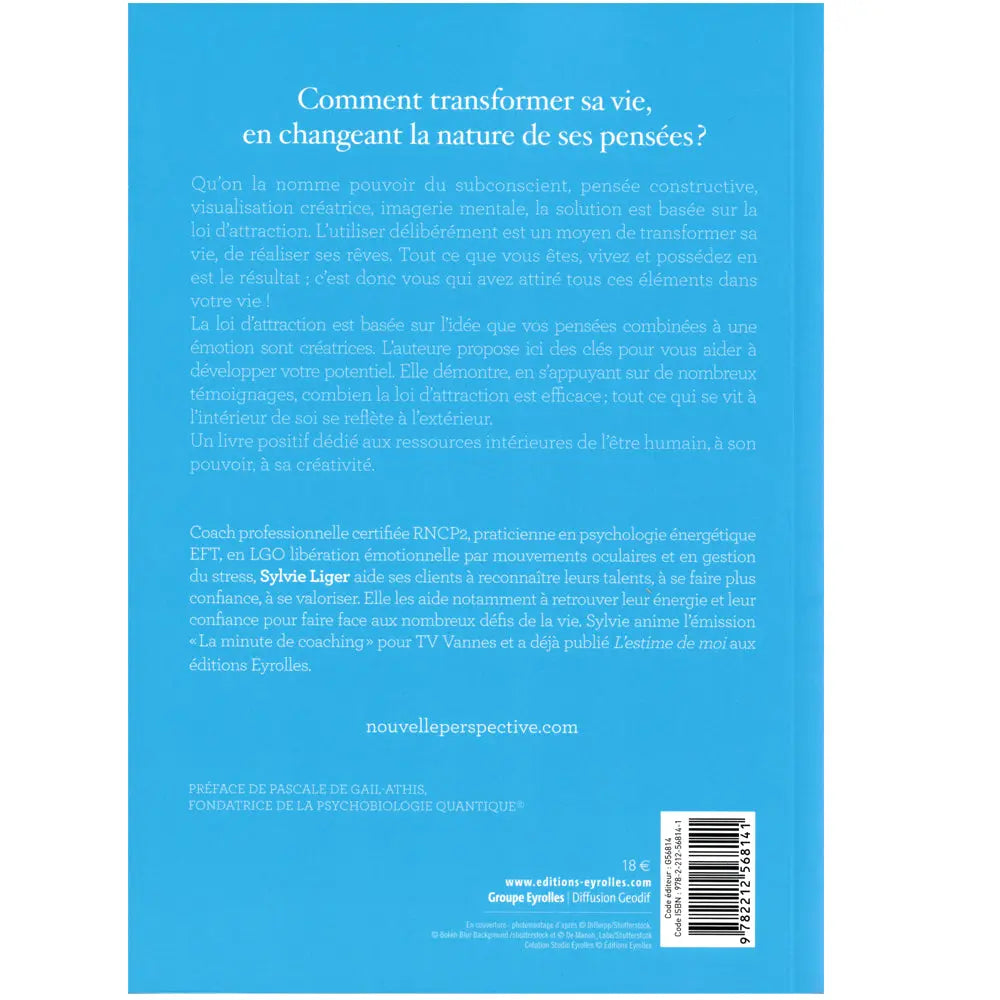 La Loi d'attraction illustré par le verso de sa couverture présentant un texte explicatif sur le pouvoir de la pensée constructive sur un fond bleu azur uni.
