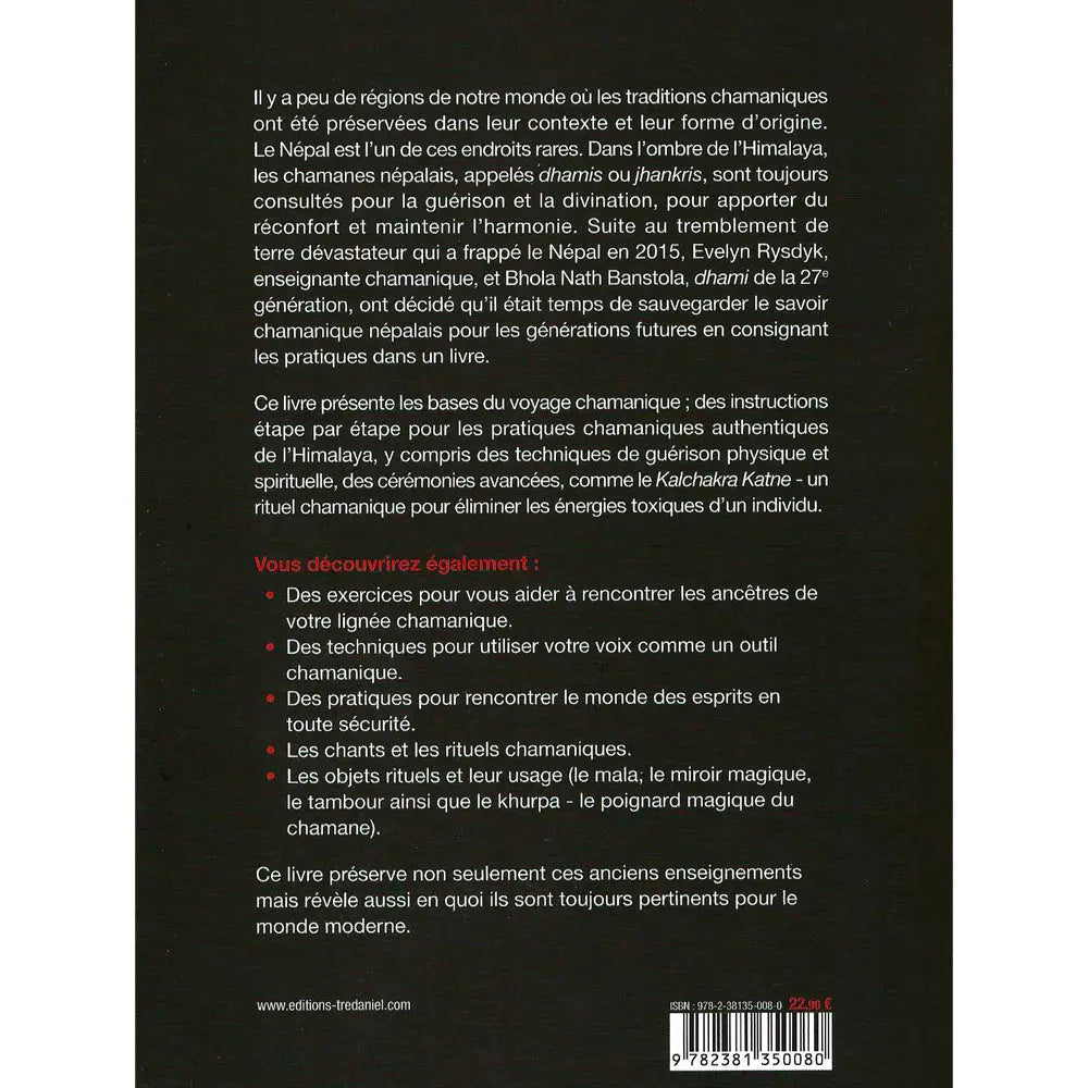 La Voie du Chamanisme Népalais illustré par le verso de sa couverture présentant un résumé de l'ouvrage sur un fond noir uni, détaillant la préservation des traditions de l'Himalaya et listant les différents enseignements et rituels à découvrir.