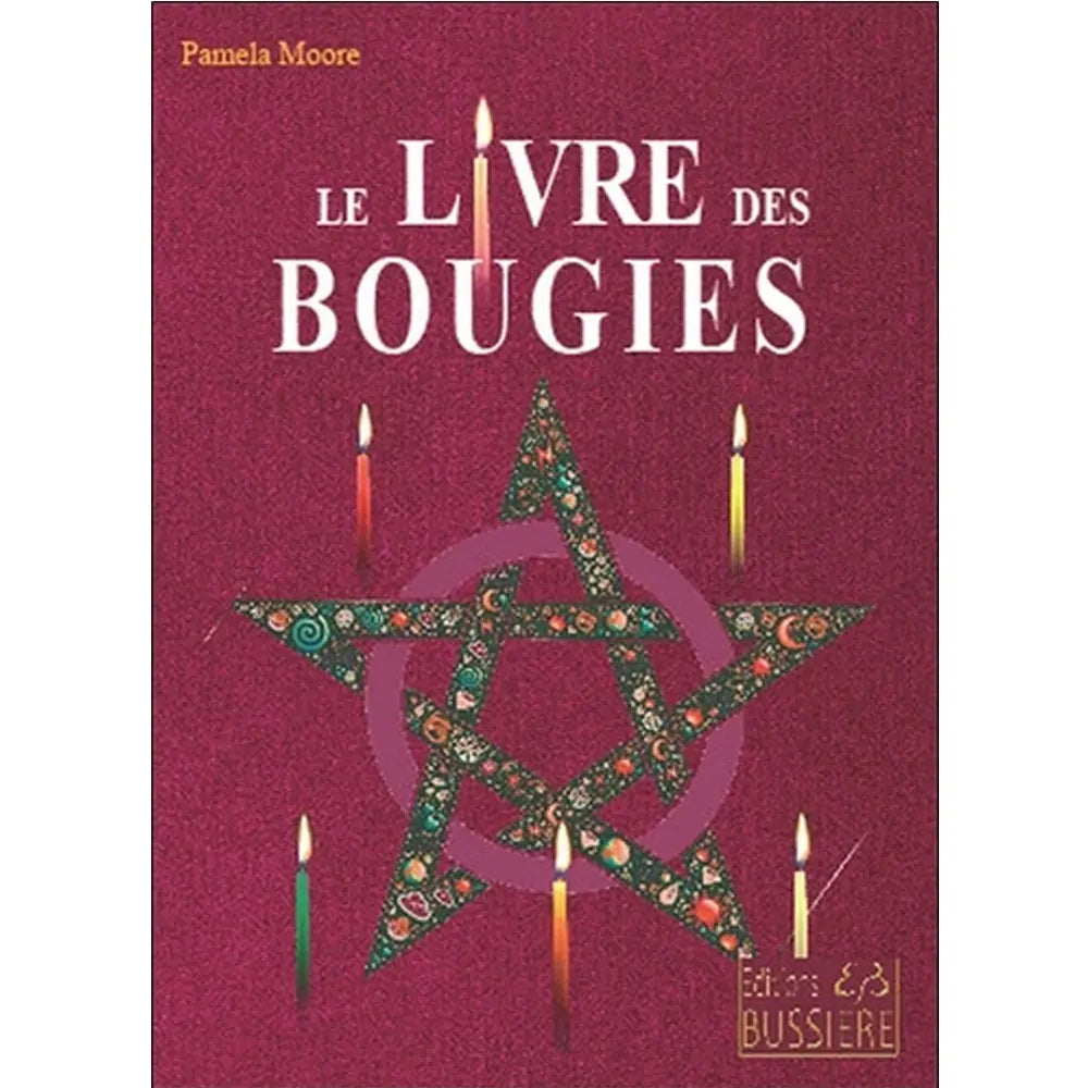 Le Livre des Bougies de Pamela Moore, illustré par un grand pentagramme vert et rose entouré de six bougies allumées, sur une couverture bordeaux texturée.