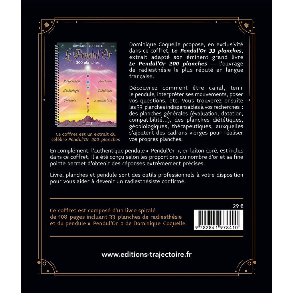 Quatrième de couverture du coffret « Le Pendul'Or » de Dominique Coquelle, précisant qu'il contient un livre à spirales de 108 pages avec 33 planches essentielles et un pendule en laiton doré conçu selon le nombre d'or.