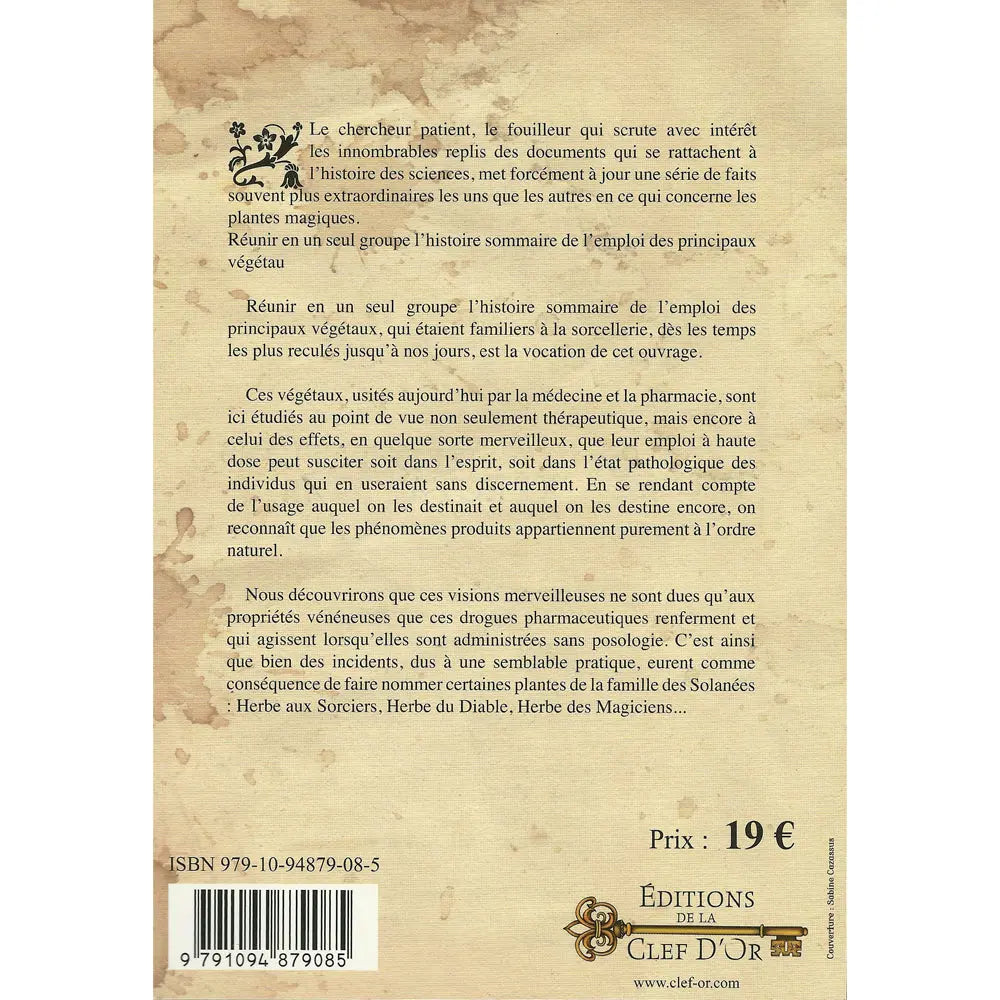 Les Plantes Magiques et la Sorcellerie d'Émile Gilbert, sa quatrième de couverture présentant le résumé sur un fond beige vieilli aux allures de parchemin taché.