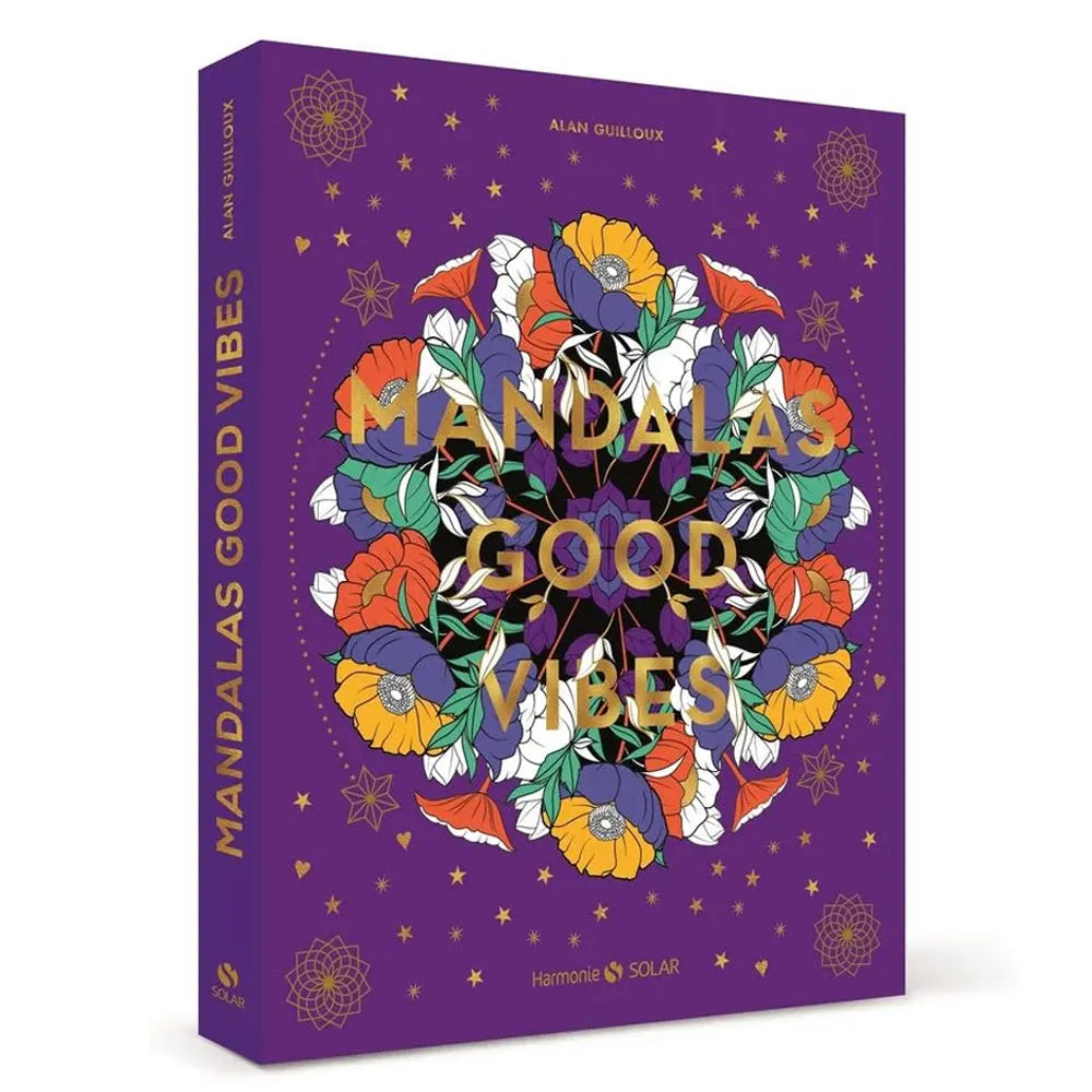 Mandalas Good Vibes d'Alan Guilloux, sa couverture violette illustrant un grand mandala floral coloré, surmonté de lettres dorées et d'étoiles.