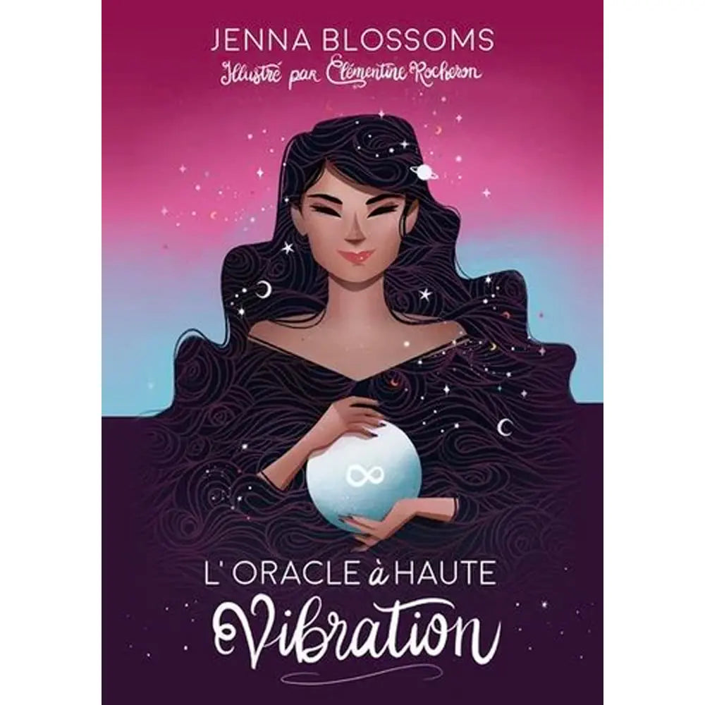 L'Oracle à Haute Vibration de Jenna Blossoms illustré par une femme aux cheveux longs étoilés tenant une sphère lumineuse sur un fond dégradé rose et violet.