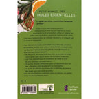 La quatrième de couverture du livre Petit Manuel des Huiles Essentielles présente le résumé, le prix (12 €), le code-barres et des logos sur fond vert.